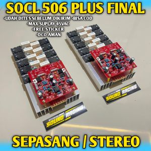 Socl 506 plus final stereo kit power amplifier tinggal suplay