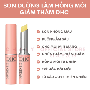 Son dưỡng giảm thâm làm hồng môi DHC Lip Cream 1.5g Nhật Bản