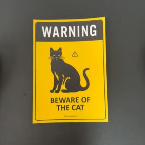 Warning Beware of The Cat. Sign Label Notice Signage. Laminated Waterproof Scratch Resistant. Suitable for Indoor and Outdoor.