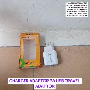 V130 CHARGER ADAPTOR 3A USB TRAVEL ADAPTOR COLOKAN 2 PORT SUPER FAST CHARGE ADAPTIVE ADAPTOR CHARGER