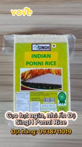 Gạo Ấn Độ Ponni Rice gói 1kg [VOVEDACSAN]