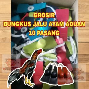 GROSIR 10 PASANG BUNGKUS JALU TAJI AYAM JAGO | PELINDUNG TAJI JALU AYAM BANGKOK