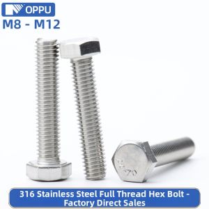 OPPU | 316 Stainless Steel Full Thread Hexagon Bolt