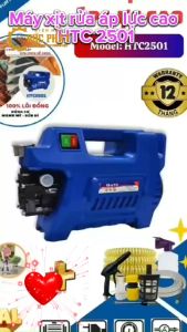 Máy xịt rửa xe2500W motor Đồng áp lực 100 bar12L/phútcông suất thực hiệu HTC2501