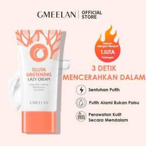 GMEELAN GLUTA WHITENING LAZY CREAM - CREAM MELEMBAPKAN & MENUTRISI