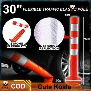 【CKA】 TRAFFIC CONE SAFETY CONE FLEXIBLE POLE DELINEATOR POST HIGH QUALITY MATERIAL Road Safety Cone Flexible Pole WITH 3 SCREW Elastic Pole No Parking Cone Reflective Signal Warning
