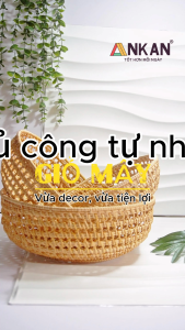 Rổ Mây Tre Đan ANKAN – Khay Đựng Trái Cây Bánh Kẹo Đồ Khô Decor Bàn Ăn & Phòng Khách – Hàng Thủ Công Việt Nam