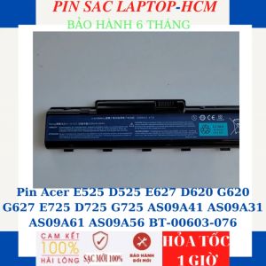 Pin Acer E525 D525 E627 D620 G620 G627 E725 D725 G725 AS09A41 AS09A31 AS09A61 AS09A56 BT-00603-076
