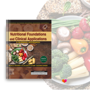 Nutritional Foundations and Clinical Applications: A Nursing Approach - 9789814995429 - C&E Bookshop