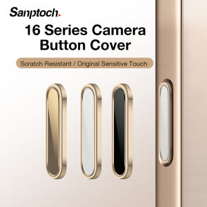 Sanptoch ฝาครอบปุ่มสำหรับ iPhone 16 Pro Max ควบคุมกล้องสำหรับ iPhone 16 Plus สติกเกอร์ป้องกันกุญแจกล้อง