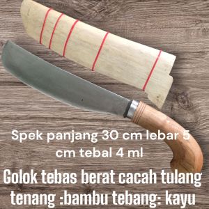 Golok tebang kayu dan tulang gagaplok
