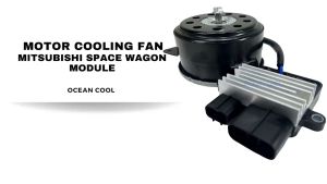มิตซูบิชิ สเปซวากอน พัดลม มอเตอร์ พร้อมโมดูล CF0084 ระบายความร้อน: มิตซูบิชิ สเปซวากอน พัดลม มอเตอร์ พร้อมโมดูล CF0084