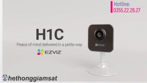 Camera Wifi EZVIZ H1C 1080P 2MP Camera Nhỏ Ngọn Sắt Nét Hàng Chính Hãng Bảo Hành 24 tháng