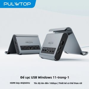 Trạm Kết Nối USB C PULWTOP 4K Màn Hình Kép 2xHDMI 3xUSB-C/USB-A 10Gbps 2xUSB-2.0 5Gbps Ethernet PD Hub Sạc Bằng Nhôm