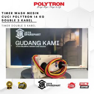 TIMER WASH MESIN CUCI POLYTRON 14 KG DOUBLE 3 KABEL TIMER DOBEL