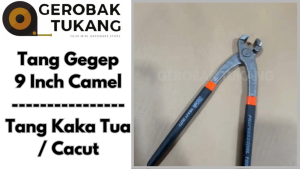 Tang Gegep 9 Inch Camel / Tang Kaka Tua / Tang Catut