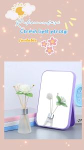 Kaca Rias Make Up Lipat Portable Minimalis