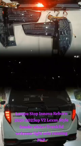 LAMPU STOP STOP LAMP TAIL LAMP TOYOTA INNOVA REBORN 2016-2026 G-V-VENTURER LEXUS STYLE WELCOME LIGHT RUNNING SEIN SMOKE