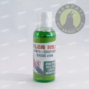 SEMPATI Shampo Ayam Jago Sampo Flea Kill 60ml Shampo Plus Conditioner Basmi Kutu Ayam Jago Laga Aduan Petarung Jantan Bangkok Sampo Sabun Mandi Ternak Ayam Bebek Unggas Kuatkan Bulu Lembut Bersinar Shampoo Fighter Chicken Rooster