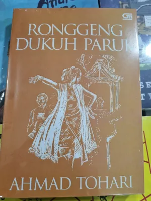 ronggeng dukuh Paruk Ahmad tohari