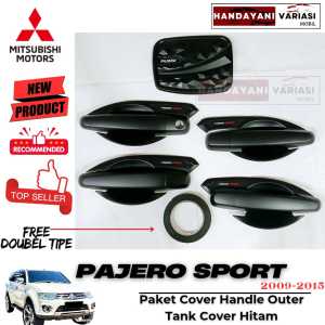 Paket Cover Handle Outer Pintu Tank Cover Hitam Mitsubishi Pajero Sport 2009 2015