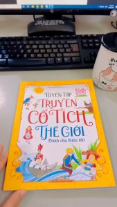 Sách: Tuyển Tập Truyện Cổ Tích Thế Giới Dành Cho Thiếu Nhi
