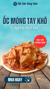 Ốc móng tay khô Quảng Ninh hàng loại 1 ngon ngọt chất lượng - Hải Sản Vùng Vịnh
