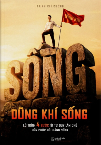 Sách - Dũng Khí Sống: Lộ Trình 4 Bước Từ Tư Duy Làm Chủ Đến Cuộc Đời Đáng Sống