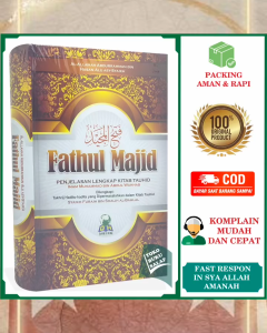 Fathul Majid ORIGINAL Penjelasan Lengkap Kitab Tauhid Imam Muhammad bin Abdul Wahhab Al-Allamah Abdurrahman bin Hasan Alu Asy-Syaikh Disertai Takhrij Hadits Terjemah Kitab Fatul Majd Penerbit Darul Haq