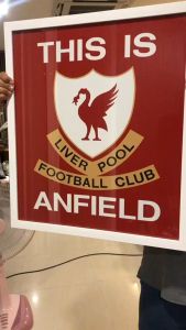 ป้าย This is Anfield จำลองจากสโมสรลิเวอร์พูล เกรดพรีเมี่ยม ขนาด 21x24 นิ้ว และ ขนาด 16x18 นิ้ว!