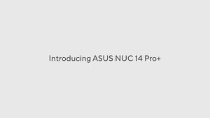 Máy tính Mini PC ASUS NUC 14 Pro Plus RNUC14RVSU500001I (Ultra 5 125H/ Arc Graphics/ Wifi 6/ BT 5.3/ Trắng)
