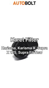 Karet Filter Supra X 125 & Supra Fit New & Karisma Kharisma Saringan Udara Hawa Join Joint Karbu Karburator Carbu