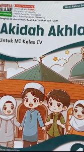 Buku Akidah Akhlak Kelas 4 MI Kutikulum Merdeka Penerbit PT.GOS
