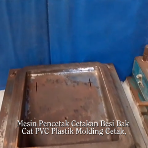 Mesin Pencetak Cetakan Besi Bak Cat PVC Plastik Molding Cetak