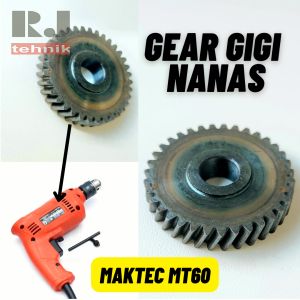 Maktec MT60 Gear Gigi Nanas Mesin Bor 10mm Gir MT 60 M0600 B