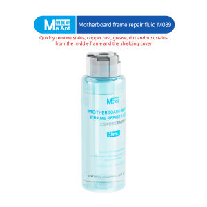 MaAnt M089 Motherboard Frame Repair Fluid 30mL Anti Static Cleaner for Electronics Rust Grease Removal Non Corrosive Fast Drying