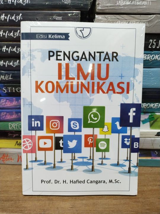 Buku PENGANTAR ILMU KOMUNIKASI Edisi Kelima Prof. Dr. H. Hafied Cangara ...