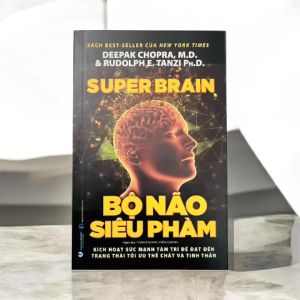 Sách - Bộ Não Siêu Phàm - Kích hoạt sức mạnh tâm trí để đạt đến trạng thái tối ưu thể chất và tinh thần (VLA)
