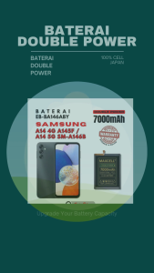 Baterai EB-BA146ABY Compatible SAMSUNG A14 4G A145F / Samsung A14 5G SM-A146B Double Power 7000mAh