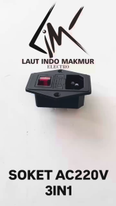SOKET AC 220V 3 IN 1 + FUSE HOLDER + SAKLAR LAMPU 4PIN SOCKET AC INLET 3IN1 + SWITCH 4 KAKI + FUSE HOLDER ups stabilizer
