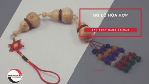 Hồ Lô Hòa Hợp Dây Gỗ Đào - Phong Thuỷ Tam Nguyên - Pháp Khí Tăng Cường Nhân Duyên Đem Lại Bình An May Mắn