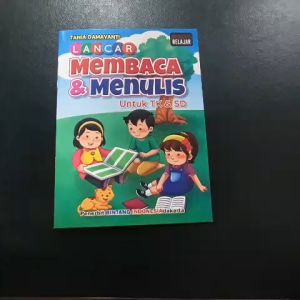 LANCAR MEMBACA & MENULIS UNTUK TK DAN SD (BERGAMBAR & FULL COLOUR)