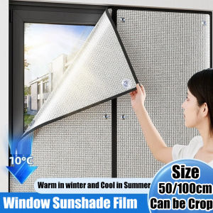 50/100cm Window Sunshade Film Glass Sunshade Protection Pad Aluminum Foil Insulation Film Room Office Sunroom Anti-Uv Sunscreen Film