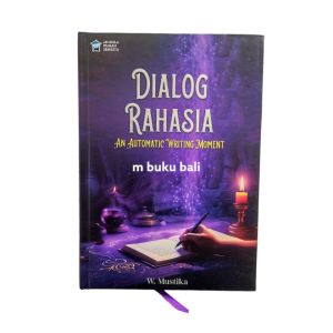 Buku Dialog Rahasia An Automatic Writing Moment W Mustika