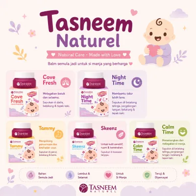 Balm Baby Tasneem Naturel untuk Bayi Newborn Original HQ - Balm CF rub Sleep Time Trub Calm Time Skeenz Sleepy Pillow Mist Mandian Bayi Minyak Telon