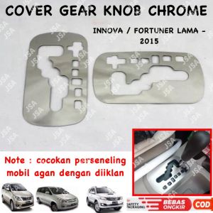 Cover Gear Knob Innova Fortuner Lama 2013 2015 Chrome .