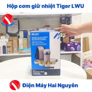 Hộp cơm giữ nhiệt Tiger LWU-F200 HÀNG CHÍNH HÃNG