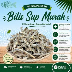 Bilis Lah Bilis Sup Murah (100g/200g/500g/1kg) [Borong] [Direct Kilang] Ikan Bilis / Anchovies / 江鱼仔 小鱼干