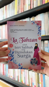 Buku La Tahzan untuk Istri Salihah yang Dirindukan Surga