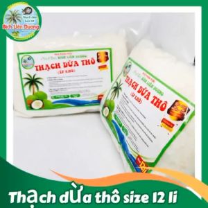 COMBO 15KG THẠCH DỪA THÔ ÉP KHÔ SIZE 12LI TẶNG KÈM HƯƠNG_LOẠI TÚI 1KG